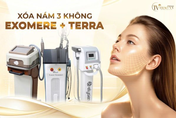 XÓA NÁM 3 KHÔNG TẠI THẢO VY PREMIUM EXOMERE + TERRA HỖ TRỢ CHĂM SÓC SẮC TỐ NHẸ NHÀNG, KHÔNG BONG TRÓC RÕ RỆT